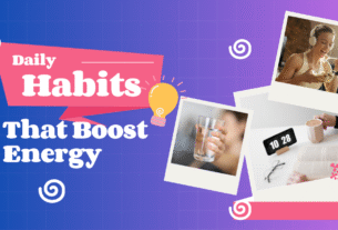 Daily Habits to Boost Energy & Break Bad Routines in 2025
